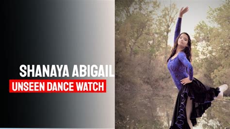 Watch Shanaya Abigail